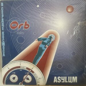 The Orb: Asylum